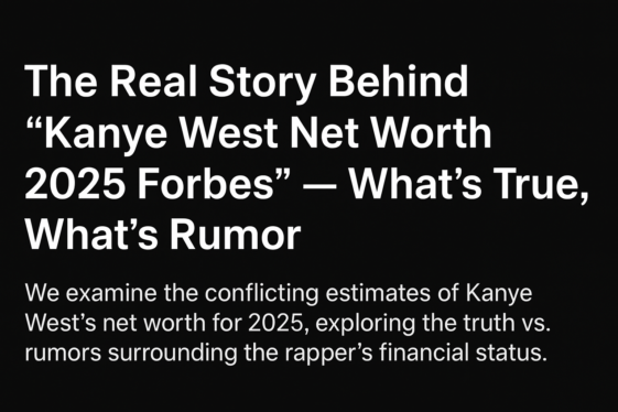 please provide a unique and SEO-friendly English Blog review content using focus keyword at least 8 times "kanye west net worth 2025 forbes" & relevant keyword at least 2 times "why is kanye west famous, viral kanye west song , kanye west trending song, kanye west age 2025, kanye west albums in order, kanye west albums ranked, kanye west albums ranked by sales , kanye west best album sales, kanye west best first week sales, kanye west discography, kanye west graduation songs, kanye west instagram, kanye west children, kanye west real name, kanye west real friends lyrics, kanye west books , kanye west book quote, "