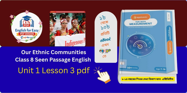 Our Ethnic Communities Class 8 Seen Passage English | Unit 1 Lesson 3 pdf